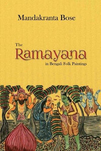 The Ramayana In Bengali Folk Paintings