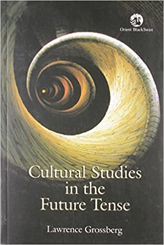 Cultural Studies In The Future Tense