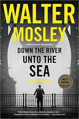 Down The River Unto The Sea