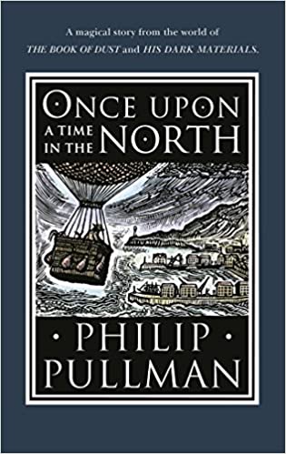 Once Upon A Time In The North (His Dark Materials)