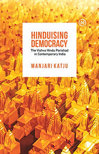 Hinduising Democracy