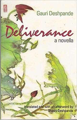 Deliverance: A Novella