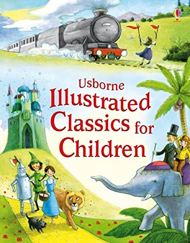 Usborne Illustrated Classics For Children