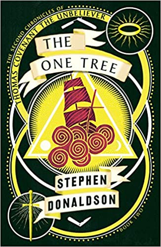 The One Tree - The Second Chronicles Of Thomas Covenant