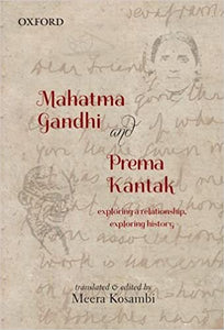 Mahatma Gandhi And Prema Kantak
