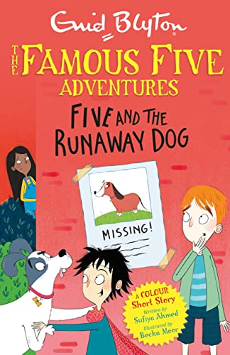 Famous Five Colour Short Stories: Five And The Runaway Dog