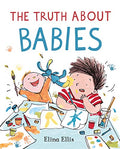 The Truth About Babies