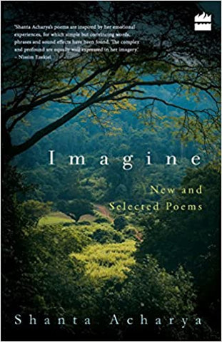 Imagine: New And Selected Poems