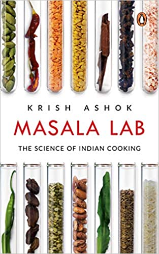 Masala Lab: The Science Of Indian Cooking