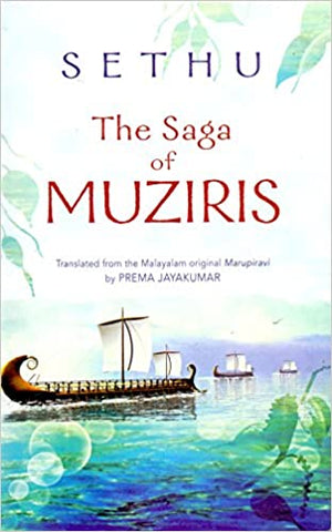 The Saga Of Muziris