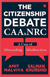 Citizenship Debate CAA & NRC