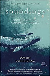 Soundings: Journeys In The Company Of Whales