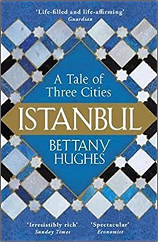 Istanbul: A Tale of Three Cities