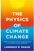 The Physics Of Climate Change