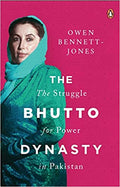 The Bhutto Dynasty  The Struggle for Power in Pakistan
