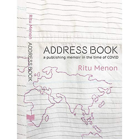 Address Book:  A Publishing Memoir In The Time Of COVID