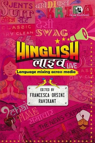 Hinglish Live: Language Mixing Across Media
