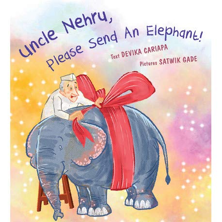 Uncle Nehru, Please Send An Elephant!