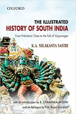 The Illustrated History Of South India