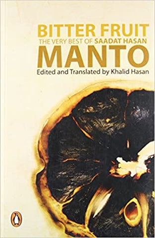 Bitter Fruit : The Very Best of Saadat Manto