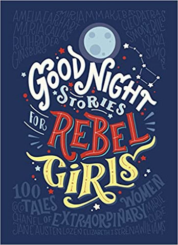 Good Night Stories For Rebel Girls