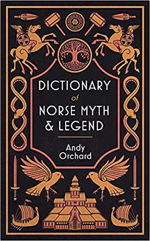 Dictionary Of Norse Myth & Legend