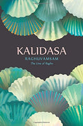 Raghuvamsam: The Line Of Raghu
