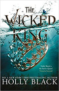 The Wicked King (The Folk Of The Air #2)
