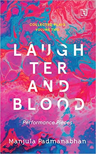 Laughter And Blood: The Collected Plays Vol.2