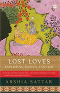 Lost Loves: Exploring Rama's Anguish