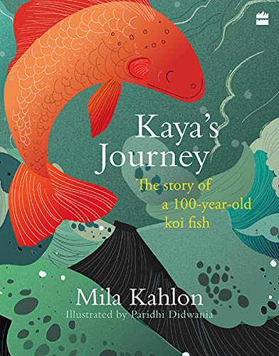 Kaya's Journey: The Story Of A 100-Year-Old Koi Fish