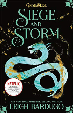 Siege and Storm: The Grisha Book 2