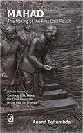 Mahad: The Making Of The First Dalit Revolt