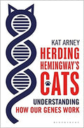 Herding Hemingway's Cats: Understanding how our genes work