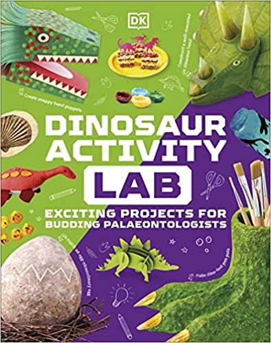 Dinosaur Activity Lab: Exciting Projects for Budding Palaeontologists