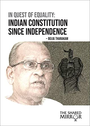 In Quest Of Equality: Indian Constitution Since Independence