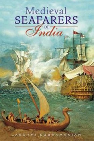 Medieval Seafarers Of India