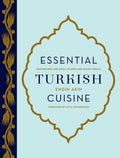 Essential Turkish Cuisine