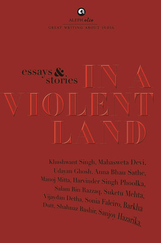 In A Violent Land: Stories And Essays