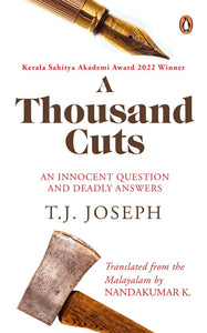 A Thousand Cuts: An Innocent Question And Deadly Answers