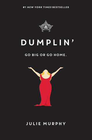 Dumplin: Go Big or Go Home