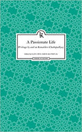 A Passionate Life: Writings by and on Kamaladevi Chattopadhyay