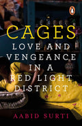 Cages: Love and Vengeance In A Red-Light District