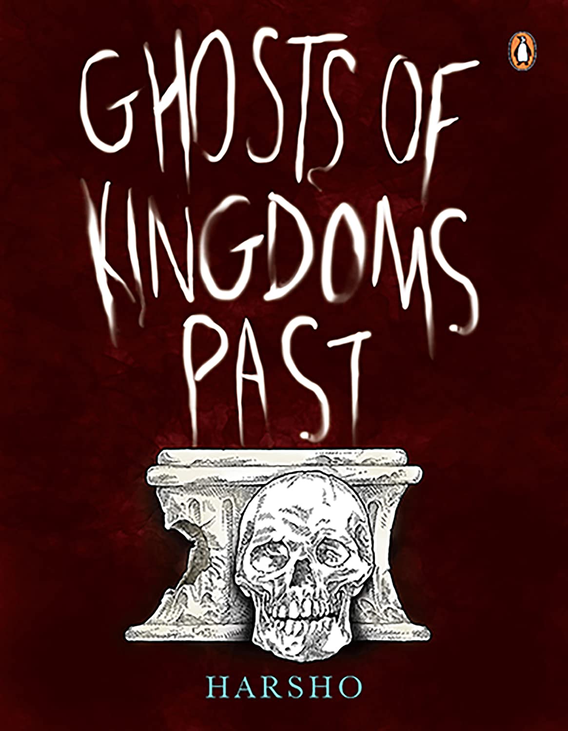 Ghost Of Kingdoms Past