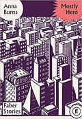 Mostly Hero (Faber Stories)