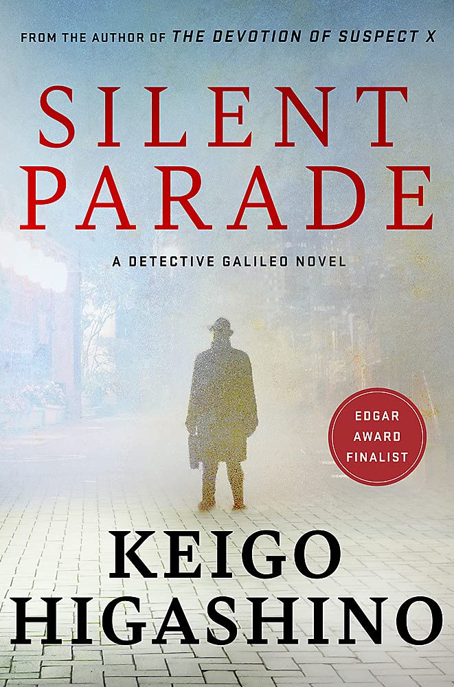 Silent Parade: A Detective Galileo Novel