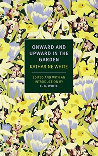 Onward and Upward In The Garden