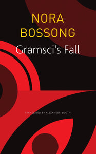 Gramsci's Fall