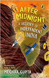 After Midnight: A History Of Independent India