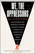 We, The Oppressors